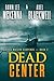 Dead Center (Still Waters #2)