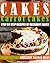 Cakes: Carrot Cakes – Step ...