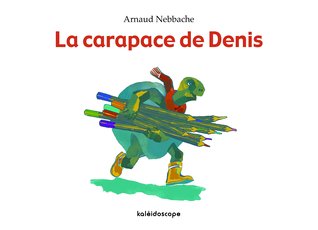 La carapace de Denis (Hardcover)