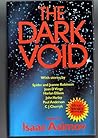 The Dark Void