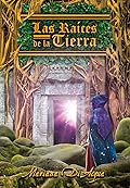 Las raíces de la Tierra