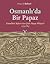 Osmanlı'da Bir Papaz: Günahkar Sofroni'nin Çileli Hayat Hikayesi (1739-1813)