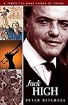 Jack High: When The Boat Comes In - Book IV