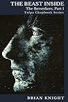 The Beast Inside: Tulpa Chapbook Series (Berserkers 1)