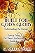 Built for God's Glory: Unde...