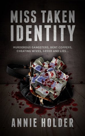 Miss Taken Identity (The Miss Trilogy Book 1)