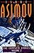 The Complete Stories of Isaac Asimov, Vol. 2 by Isaac Asimov The Complete Stories of Isaac Asimov, Vol. 2 by Isaac Asimov