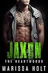 Jaxon: The Heartwoods (He's The One #2)