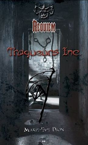 Requiem (Traqueur inc., #3)