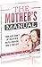 The Mother's Manual: Your K...