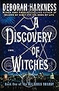 A Discovery of Witches (All Souls, #1)