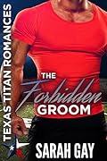 The Forbidden Groom
