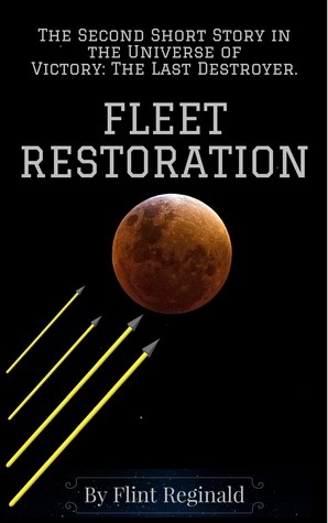 FLEET RESTORATION (Victory: #2)