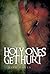 Holy Ones Get Hurt by Dave Hayes