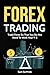 Forex Trading: Trade Forex ...
