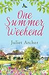 One Summer Weekend: A fun, feelgood romance perfect for summer (The Smith Family Book 1)