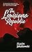 The Louisiana Republic
