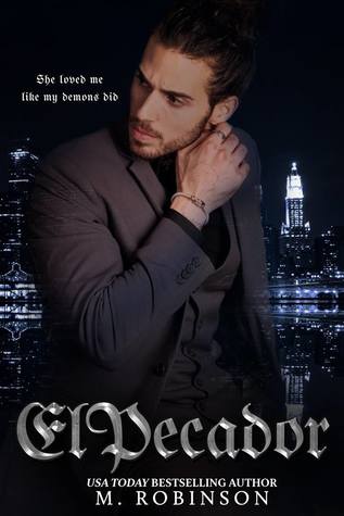 El Pecador (Saint-Sinner, #2)