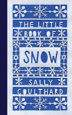 The Little Book of Snow
