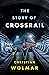 The Story of Crossrail