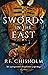 Swords in the East (Sir Rob...