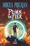 Pumn-de-Fier by Mircea Pricăjan