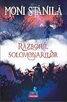 Războiul solomonarilor by Moni Stănilă