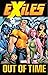 Exiles, Vol. 3: Out of Time