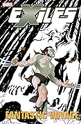 Exiles, Vol. 6: Fantastic Voyage