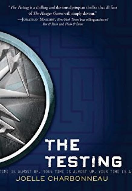 The Testing (The Testing, #1)