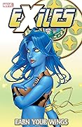 Exiles, Vol. 8: Earn Your Wings