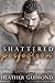 Shattered Perfection by Heather Guimond Shattered Perfection by Heather Guimond
