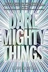 Book cover for Dare Mighty Things (Dare Mighty Things #1)