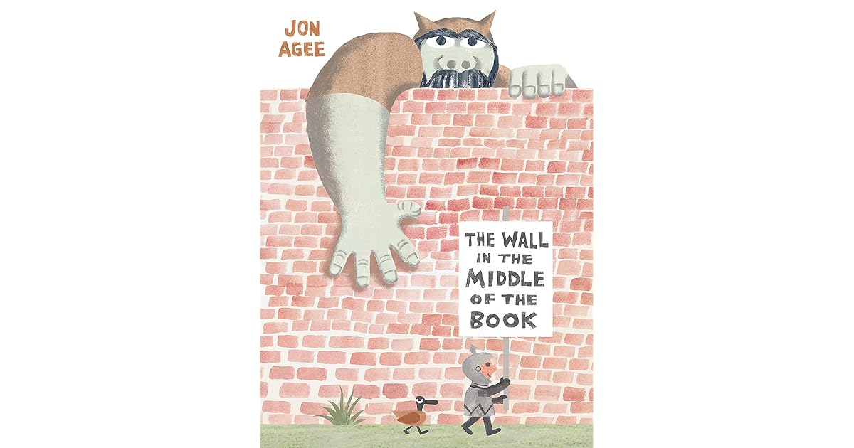 The Wall in the Middle of the Book by Jon Agee