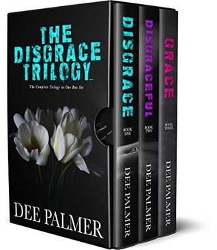 The Disgrace Trilogy #1-3 (Kindle Edition)