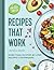 HelloFresh Recipes that Work: More than 100 step-by-step recipes & techniques