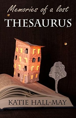 Memories of a Lost Thesaurus (Kindle Edition)