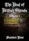 Best of British Ghosts by Summer  Rose