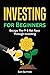 Investing for Beginners: Es...