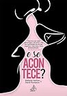 E se acontece? by Melanie Harlow