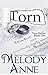 Torn by Melody Anne