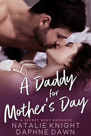 A Daddy for Mother's Day (Kindle Edition)