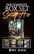 The Complete Box Set: Saving Her