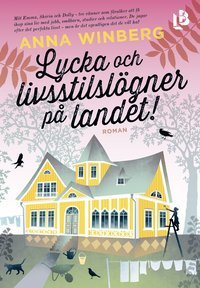 Lycka och livsstilslögner på landet (Paperback)