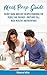 Meal Prep Guide: Secret quick and easy recipes cookbook for people are too busy, Prep once Full week healthy, clean eating, and nutritious