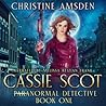 Cassie Scot by Christine Amsden