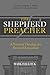 The Shepherd Preacher by Mark Hallock