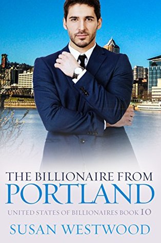 The Billionaire From Portland (Kindle Edition)
