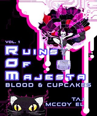 Blood & Cupcakes (Ruins of Majesta #1)