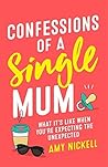 Confessions Of A Single Mum